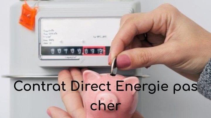 Contrat Direct Energie pas cher