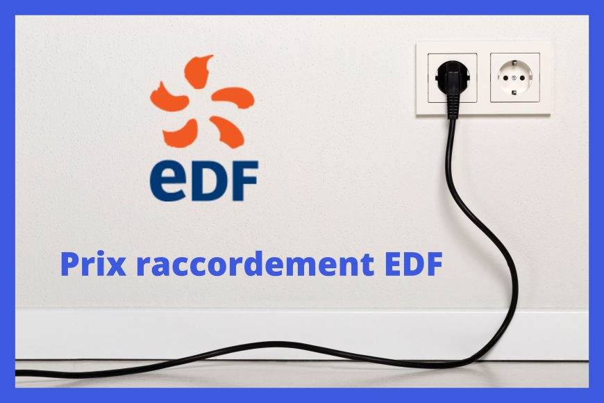 Prix raccordement EDF