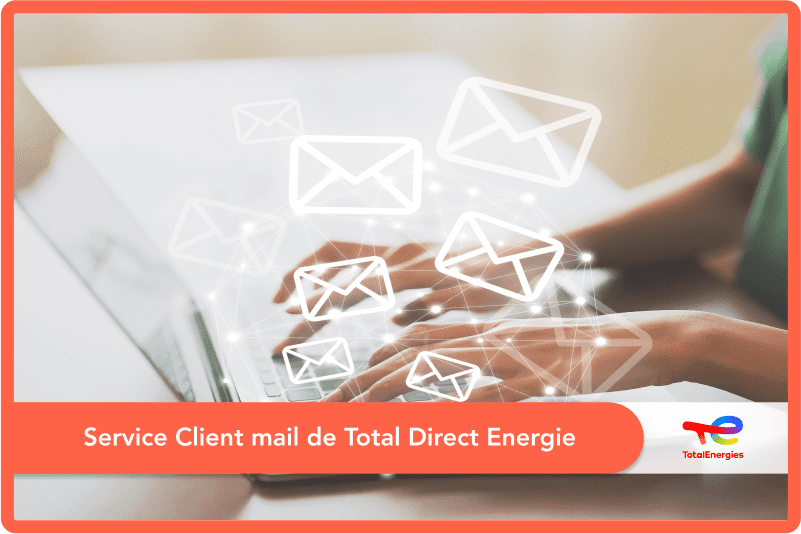Service Client mail de Total Direct Energie