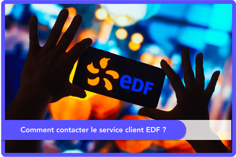 comment contacter le service client edf ?