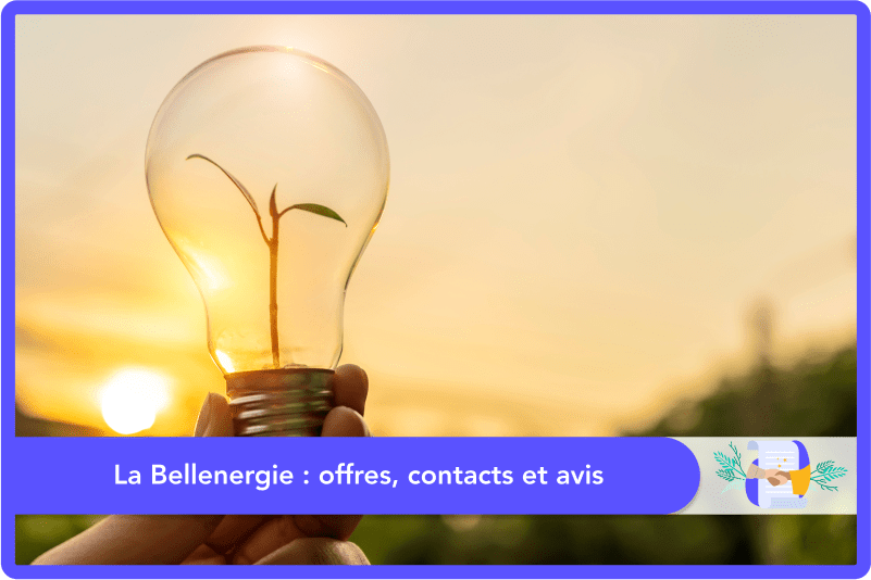 La Bellenergie : offres, contacts et avis