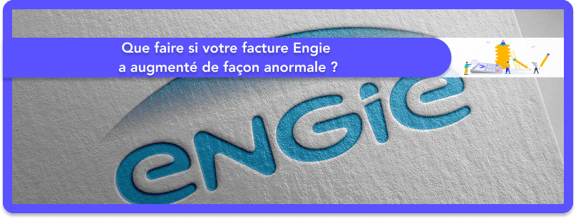 facture abusive Engie