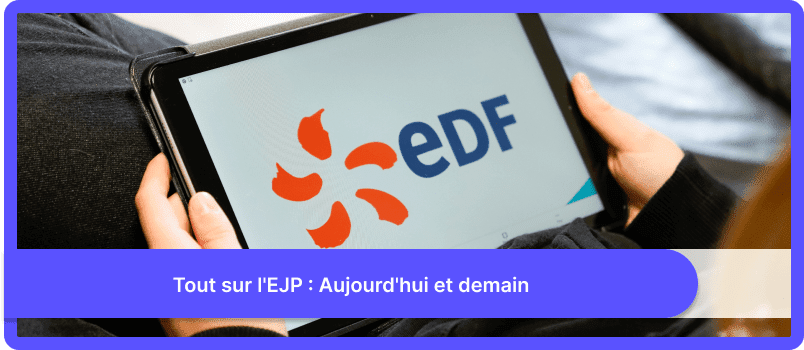 EDF EJP demain