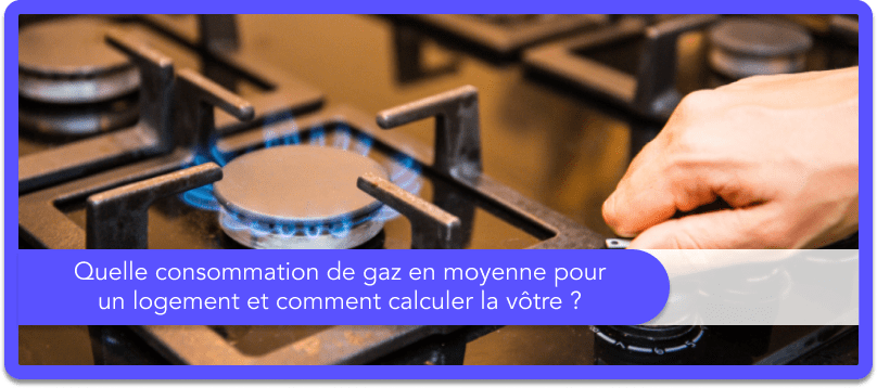 Consommation moyenne gaz