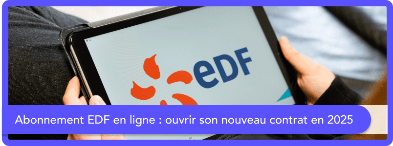 EDF ouvrir son nouveau contrat