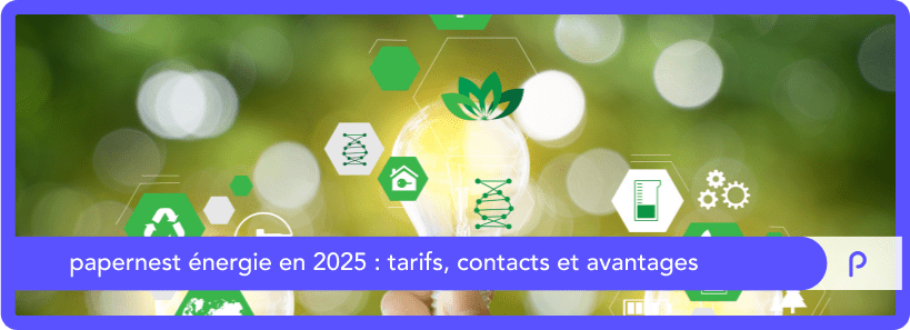 papernest énergie 2025