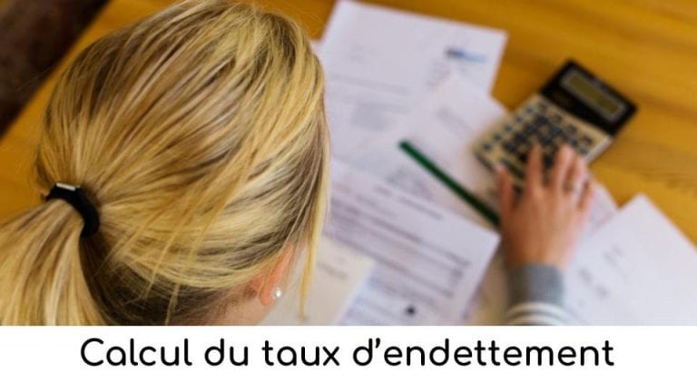 Calcul du taux d’endettement
