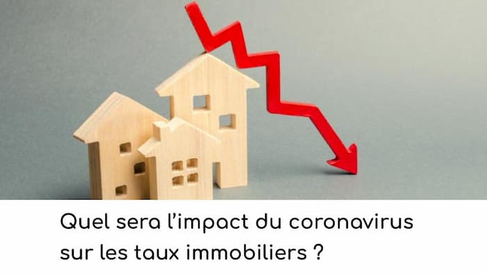 impact covid taux immobiliers