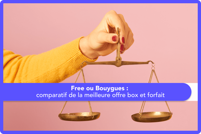 comparatif free ou bouygues