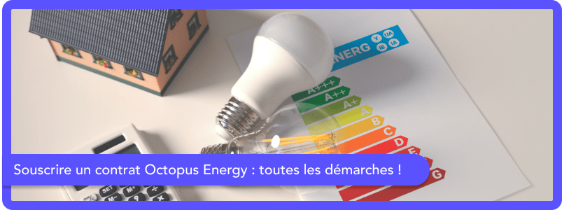 souscrire octopus energy souscrire octopus energy