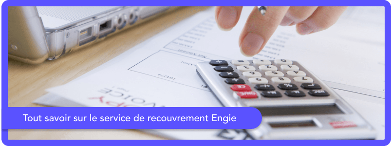 service recouvrement engie service recouvrement engie