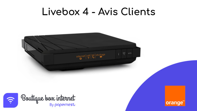 Livebox 4 Avis Clients