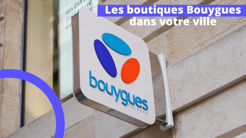 Les boutiques Bouygues