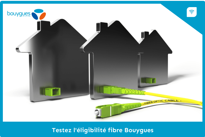 Test éligibilité fibre Bouygues