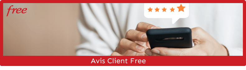 Avis Clients Free