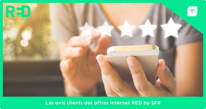 Avis clients Red by SFR