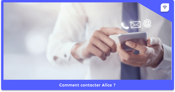 Comment contacter Alice