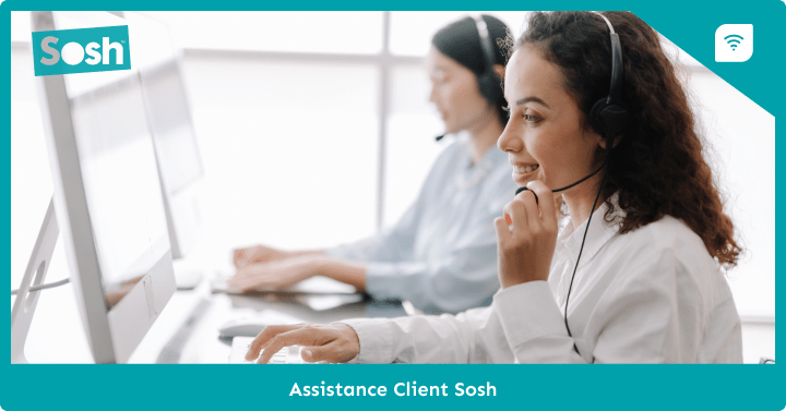 Assistance client Sosh