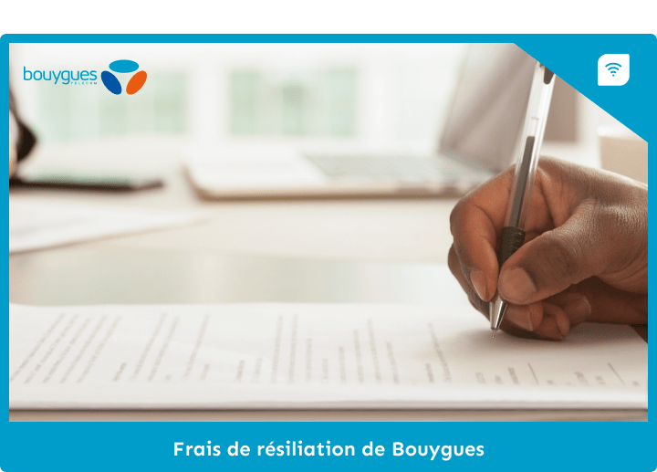 frais de résiliation de Bouygues