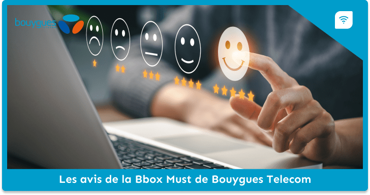 Avis de la Bbox Must de Bouygues