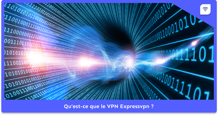 qu'est-ce que le vpn express vpn ?