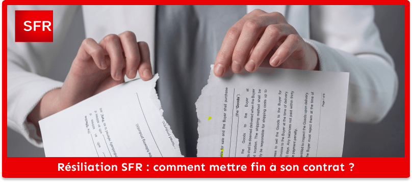 Résiliation SFR : comment mettre fin à son contrat ?