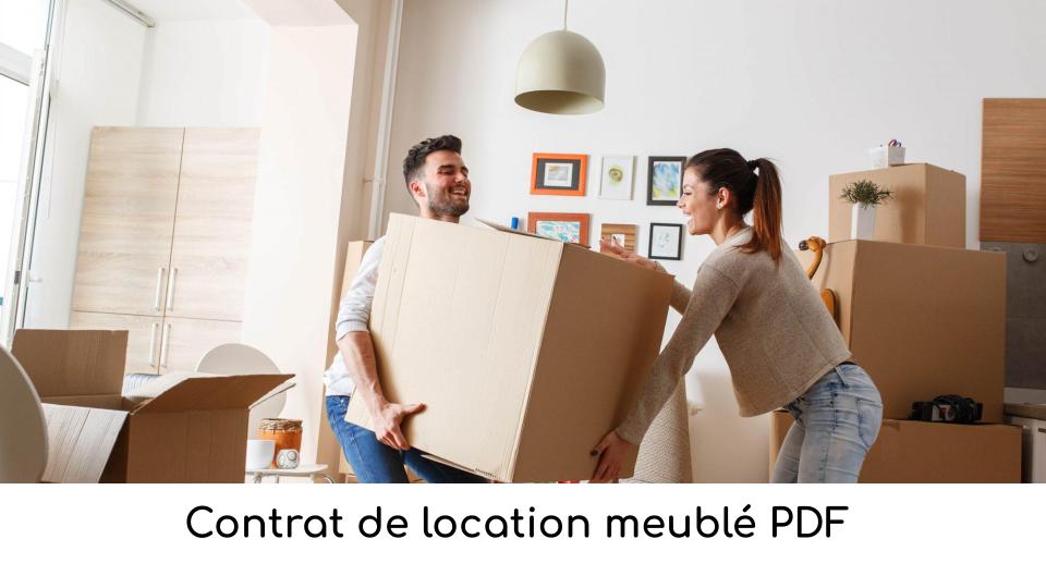 Contrat de location meublé PDF