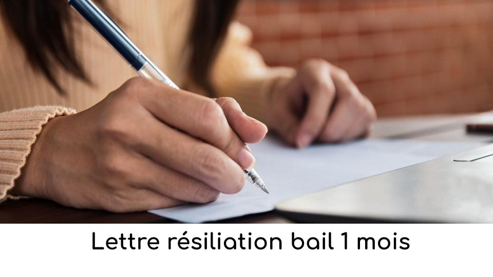 Lettre Resiliation Bail 1 Mois Contrat De Bail De Location