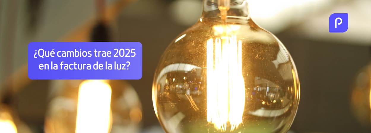 ¿Qué cambios trae 2025 en la factura de la luz?