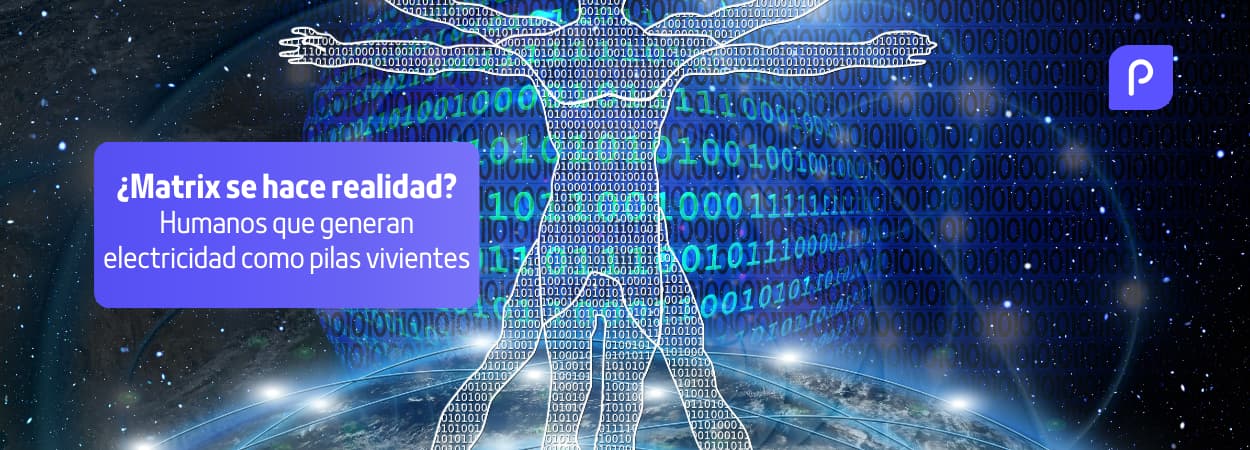 ¿Matrix se hace realidad? Humanos que generan electricidad como pilas vivientes