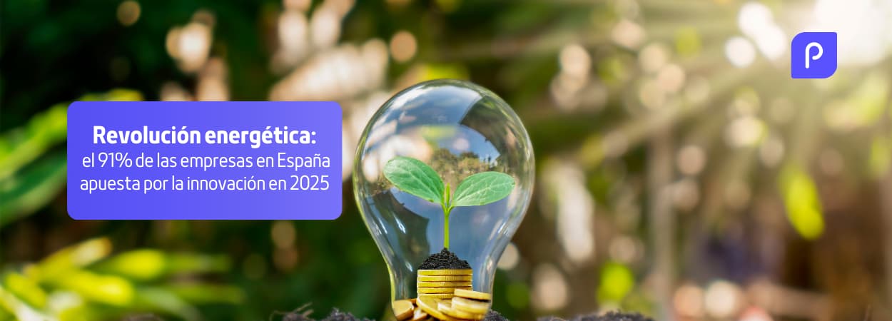 Revolución energética: el 91% de las empresas en España apuesta por la innovación en 2025