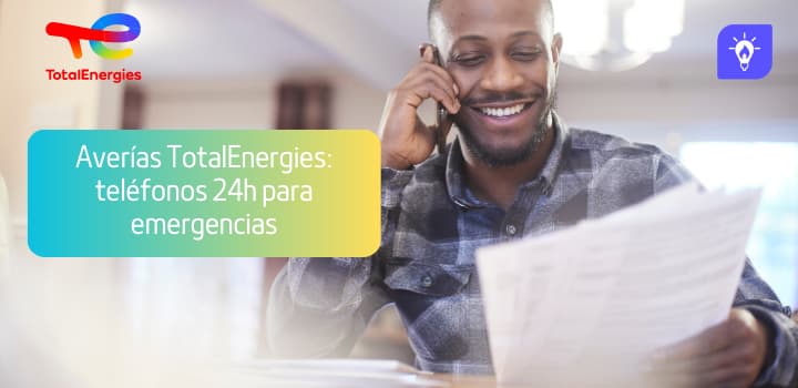 Averías TotalEnergies: teléfonos 24h para emergencias Averías TotalEnergies: teléfonos 24h para emergencias