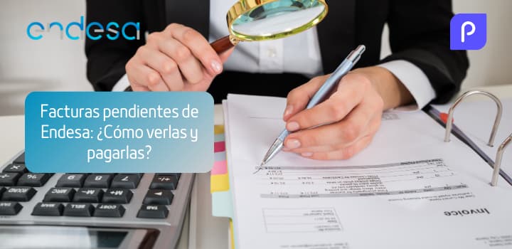 Facturas pendientes de Endesa: ¿Cómo verlas y pagarlas? Facturas pendientes de Endesa: ¿Cómo verlas y pagarlas?