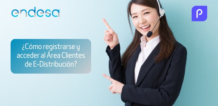 ¿Cómo registrarse y acceder al Área Clientes de E-Distribución? ¿Cómo registrarse y acceder al Área Clientes de E-Distribución?