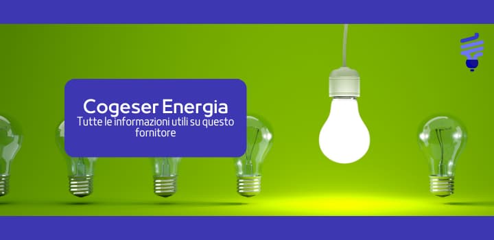 Cosa è importante sapere su Cogeser Energia