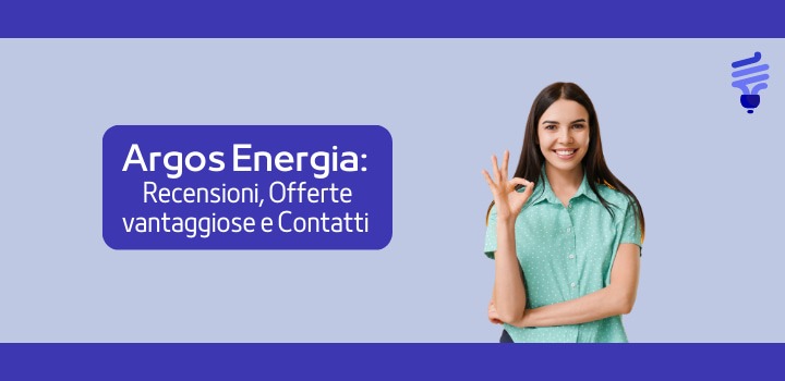 Argos Energia recensioni e offerte