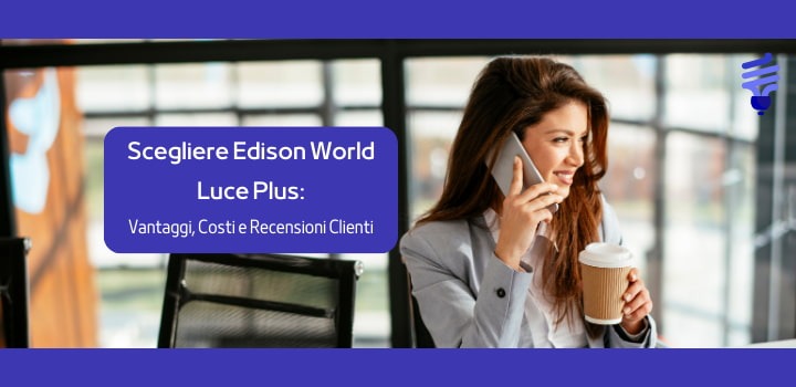 Edison World Plus