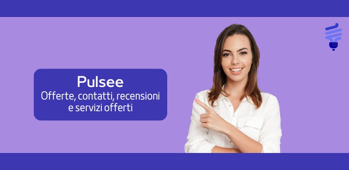 Pulsee : Offerte, Contatti, Recensioni dei clienti e Servizi offerti