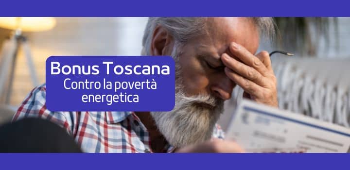 Bonus Toscana: contro la crisi energetica