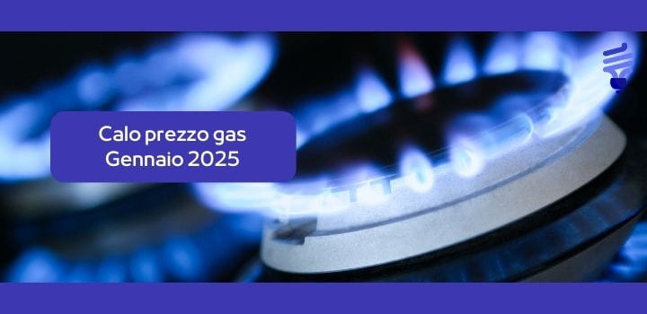 Calo prezzo gas Gennaio 2025