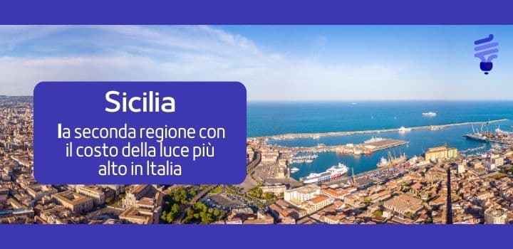 Sicilia: la seconda regione con il costo della luce più alto in Italia