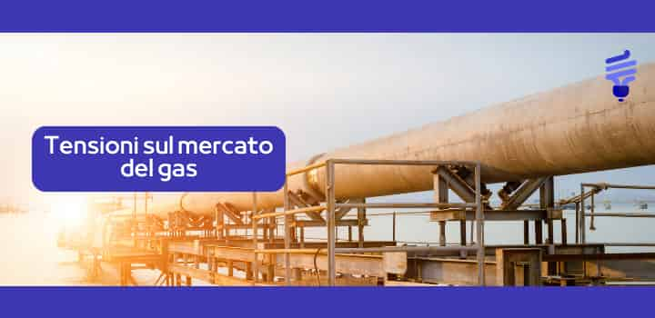 Mercato del gas 2025: domanda in crescita e offerta incerta