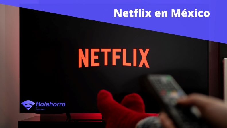 Netflix en México