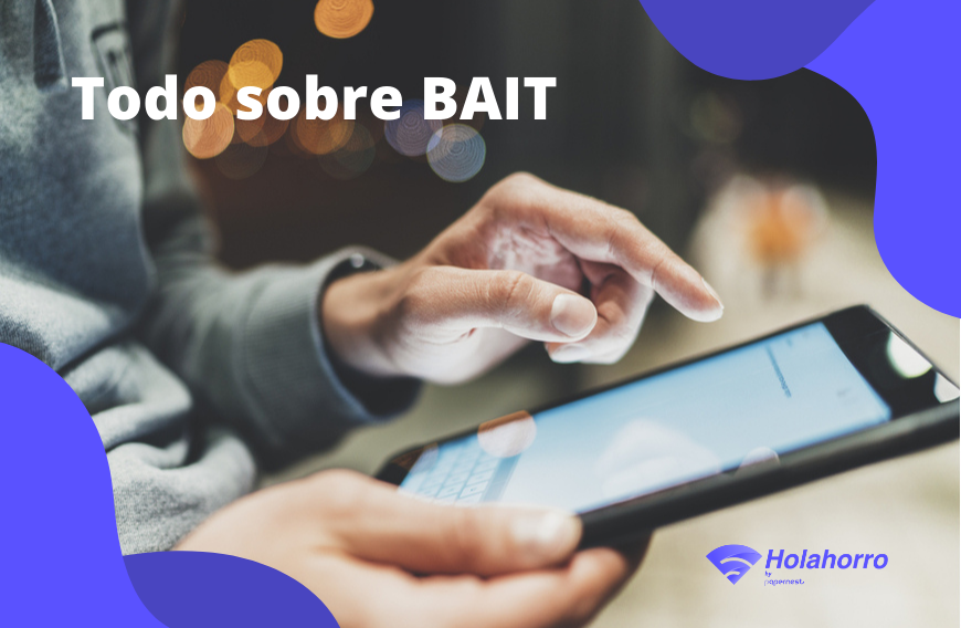 BAIT: portabilidad, internet