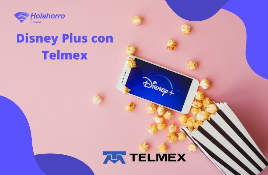 Disney + con Telmex