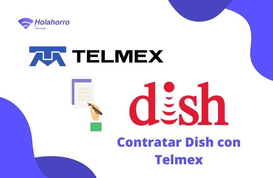 Contratar Dish con Telmex