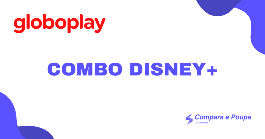 Combo Globoplay Disney Plus