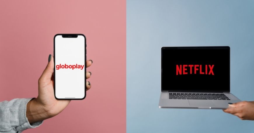 Netflix ou Globoplay