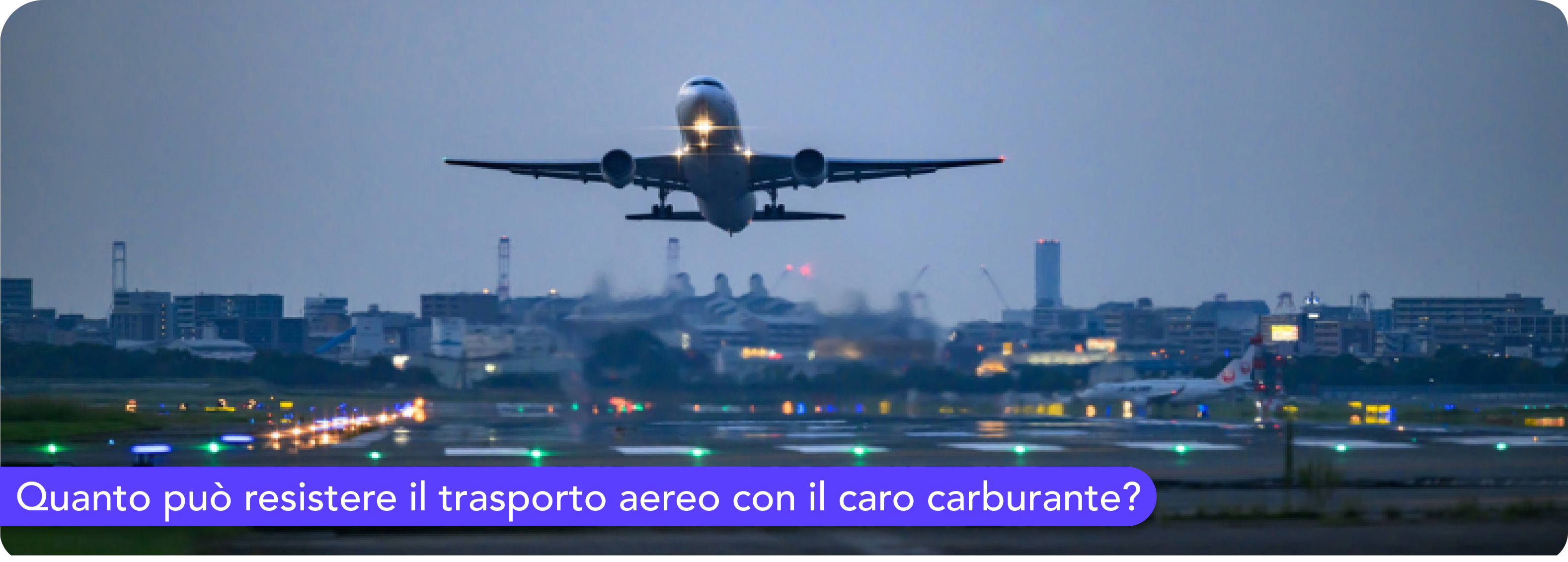 Quanto può resistere il trasporto aereo con il caro carburante?