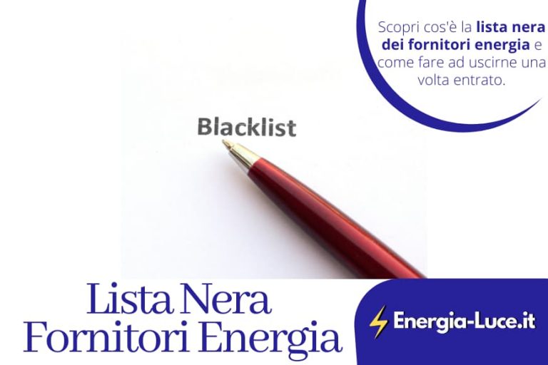 Scopri cos'è la lista nera dei fornitori di energia elettrica e come